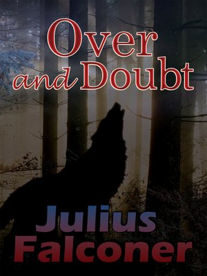 cover image of Over and Doubt